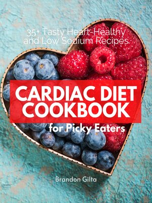 cover image of Cardiac Diet Cookbook for Picky Eaters